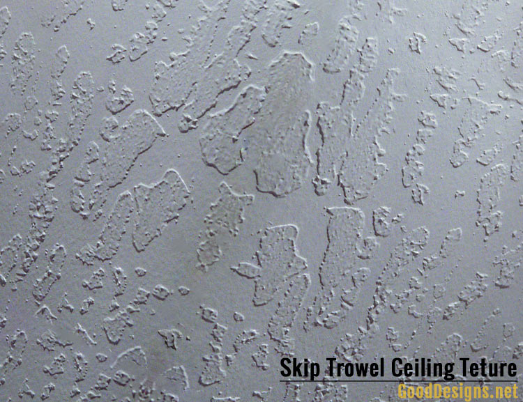 Skip Trowel ceiling texture